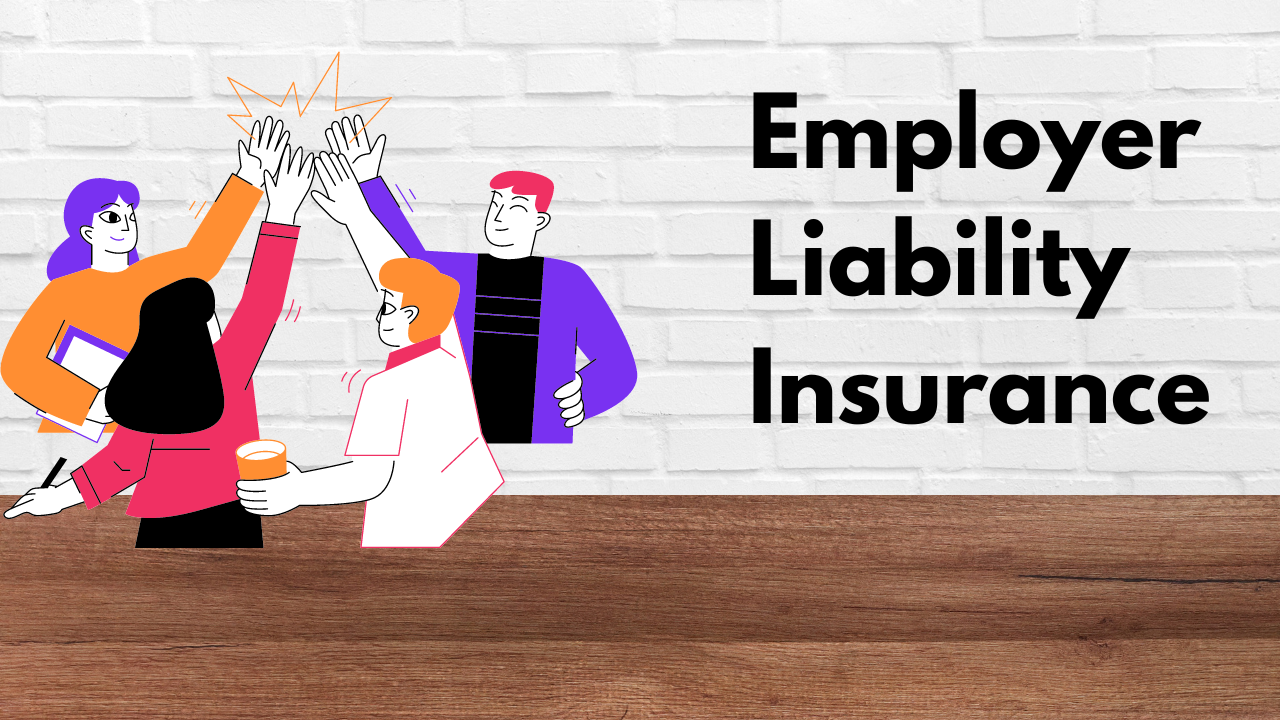 Employer Liability Insurance